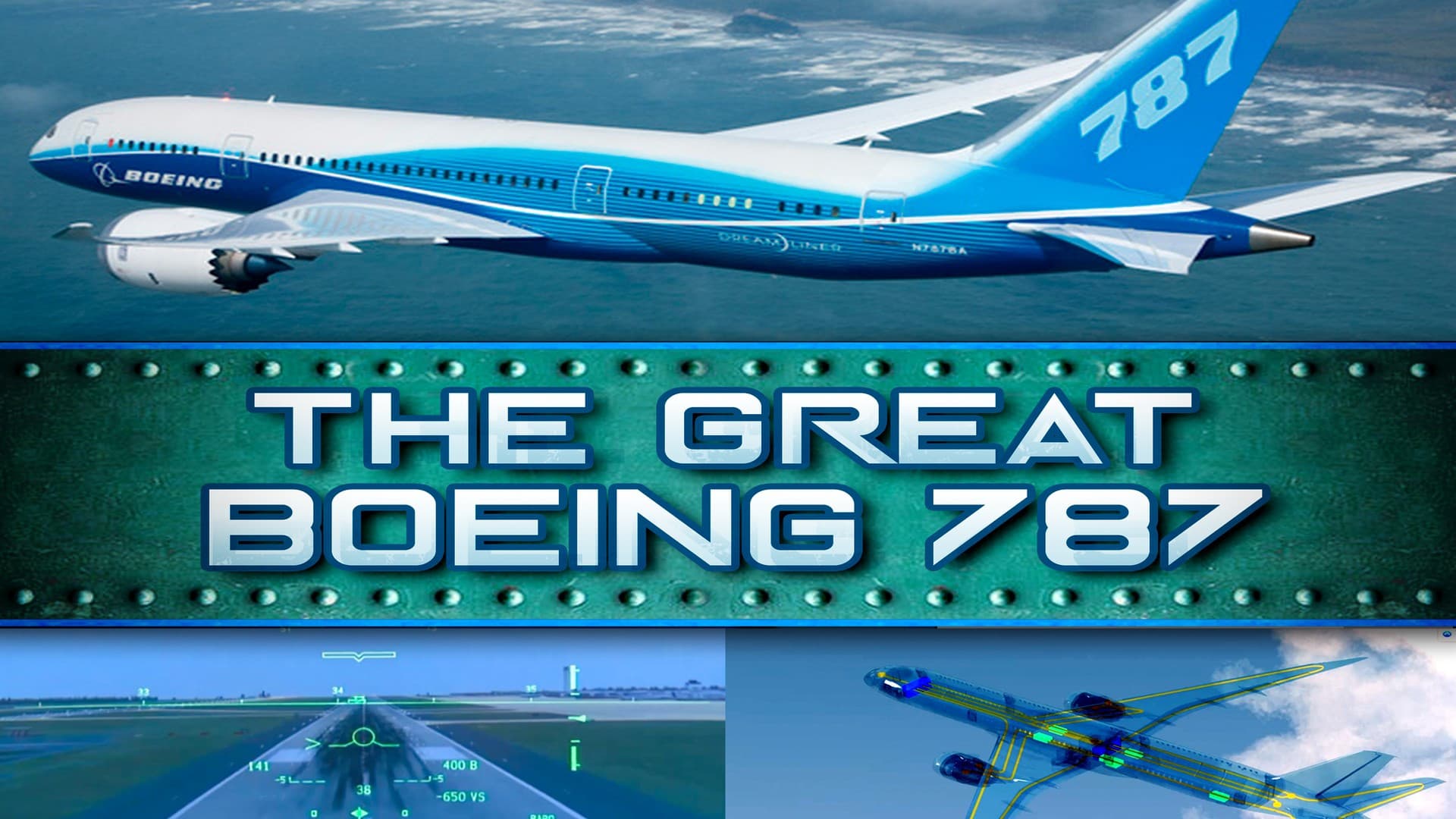 The Great Boeing 787