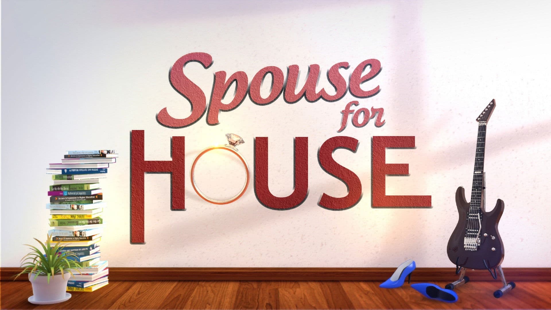 Spouse for House