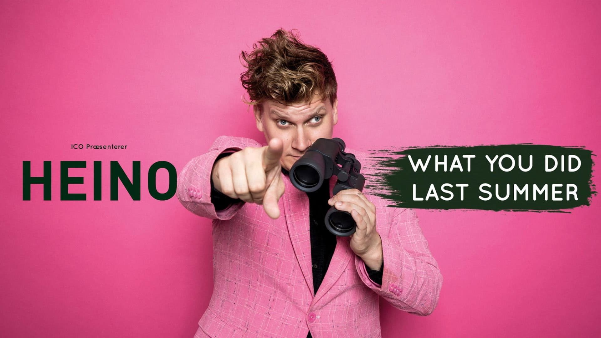 Heino What You Did Last Summer