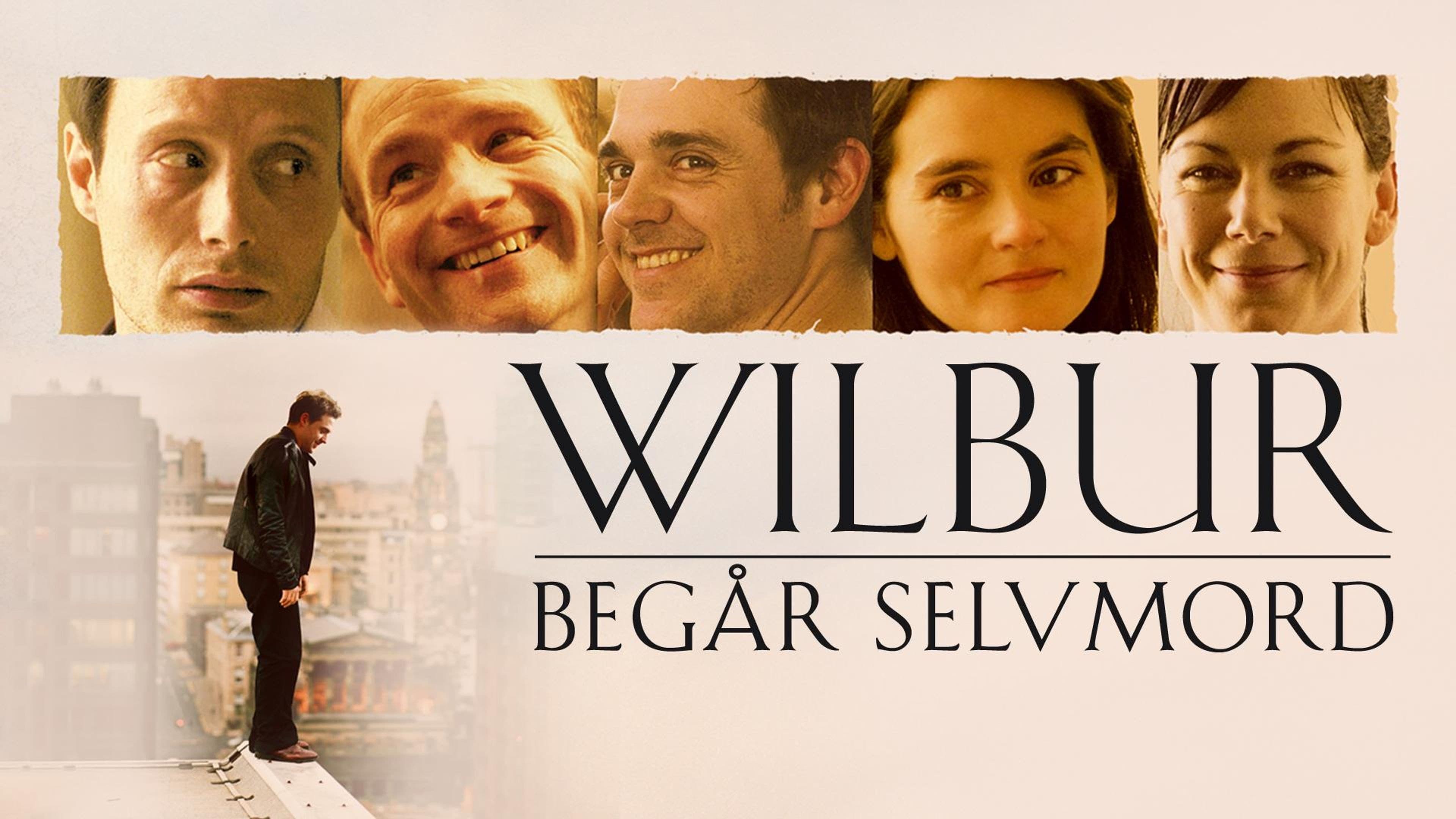 Wilbur Wants to Kill Himself