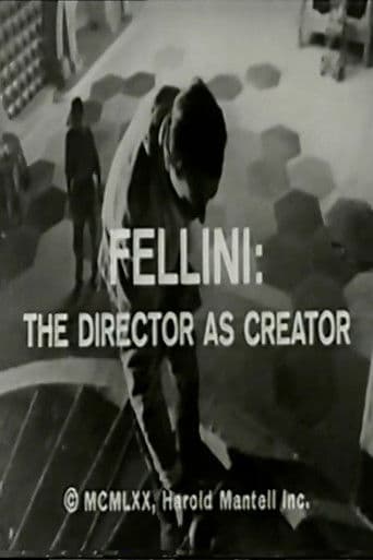 Fellini: The Director as Creator