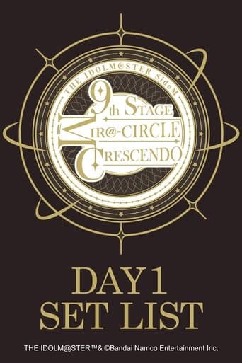 THE IDOLM@STER SideM 9th STAGE ~MIR@-CIRCLE CRESCENDO~ (DAY 1)