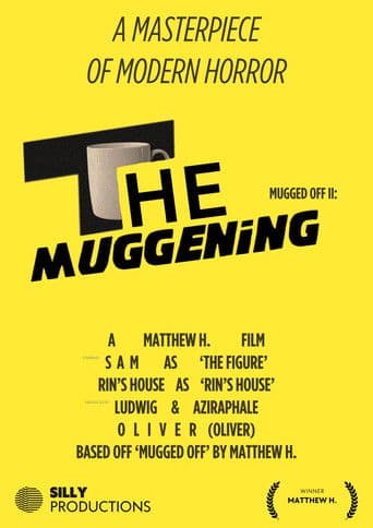 Mugged Off II: The Muggening