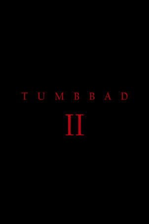 Tumbbad II