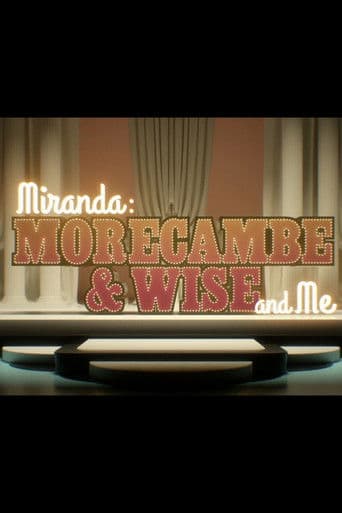 Miranda: Morecambe & Wise and Me