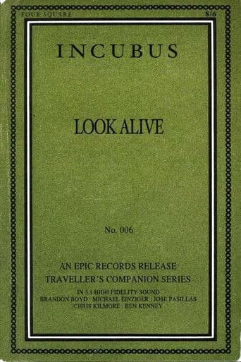 Incubus - Look Alive