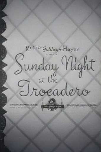 Sunday Night at the Trocadero