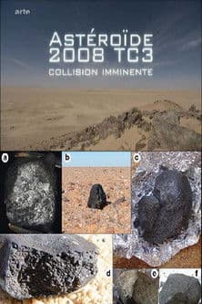 ASTÉROIDE 2008 TC3 : COLLISION IMMINENTE