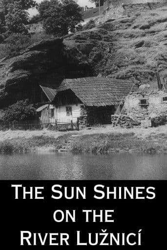 The Sun Shines On The River Lužnicí