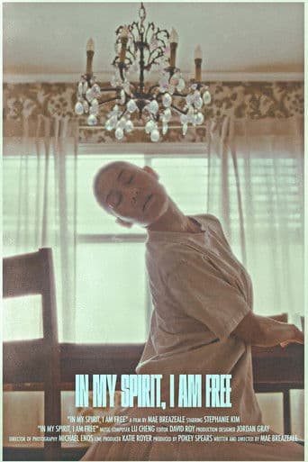 In My Spirit I Am Free