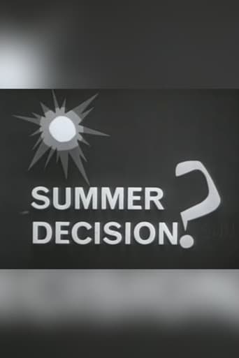 Summer Decision
