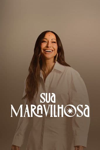 Sua Maravilhosa