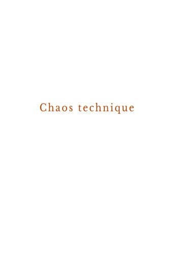 Technical chaos