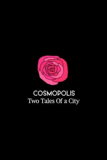 Cosmopolis: Two Tales of a City
