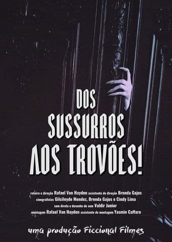 From Whispers to Thunders!