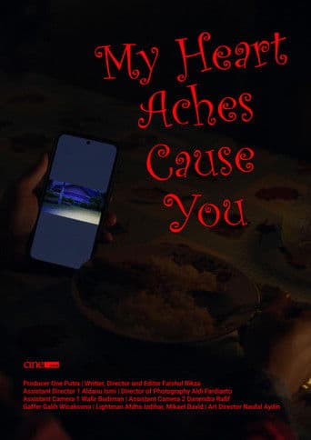 My Heart Aches Cause You