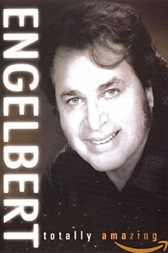 Engelbert: Totally Amazing