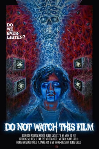 Do Not Watch This Film