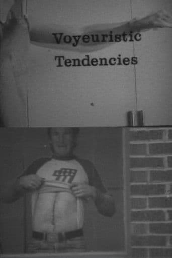 Voyeuristic Tendencies