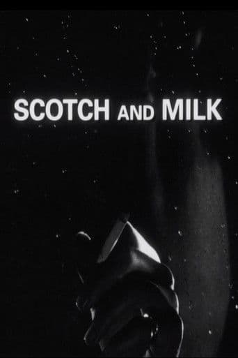 Scotch and Milk