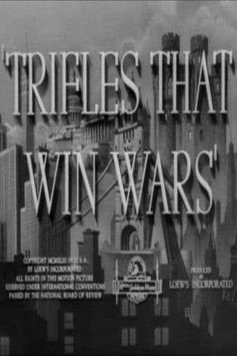 Trifles That Win Wars