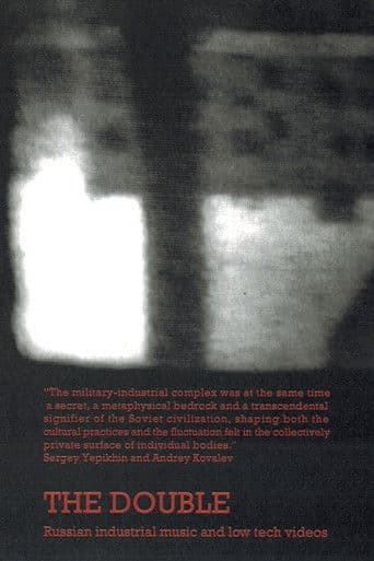 The Double - Russian industrial music and low tech videos
