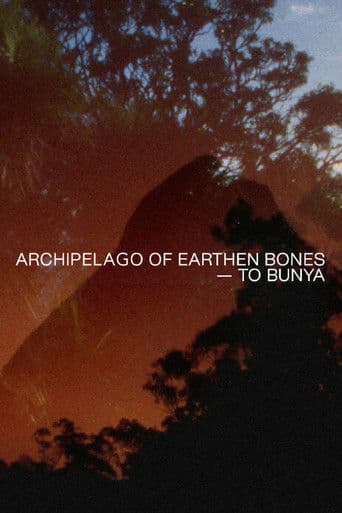 Archipelago of Earthen Bones — To Bunya