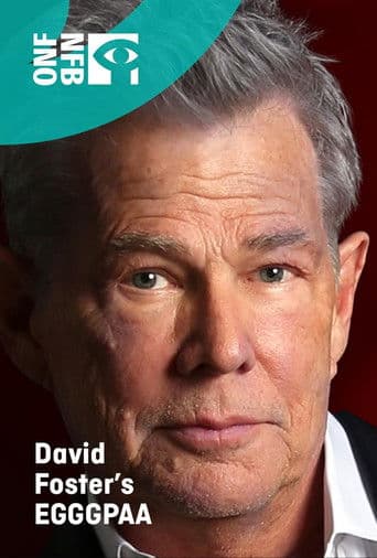 David Foster's EGGGPAA