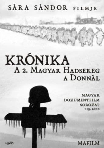 Krónika: A második magyar hadsereg a Donnál