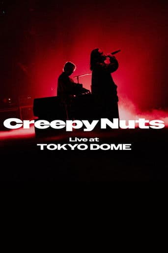 Creepy Nuts Live at TOKYO DOME