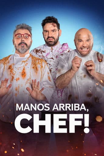 Manos arriba, chef!