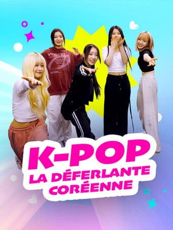 K-Pop La déferlante coréenne