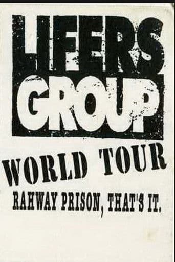 Lifers Group – World Tour: Rahway Prison, That's It