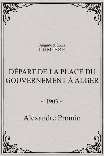 Départ de la place du Gouvernement à Alger