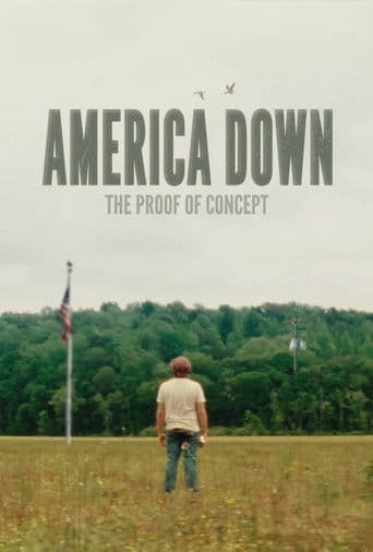 America Down: The Proof of Concept
