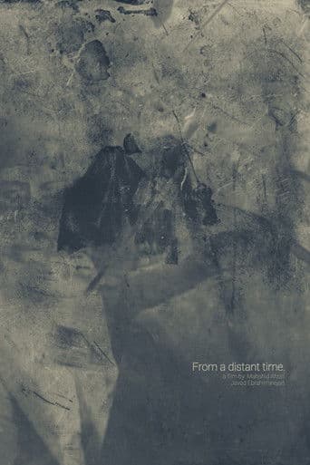 From a distant time.