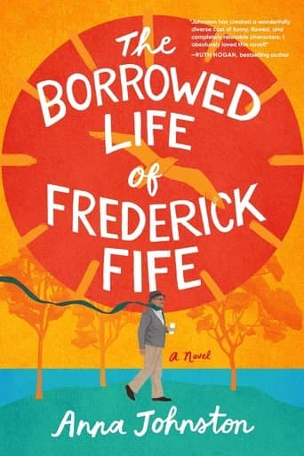 The Borrowed Life of Frederick Fife