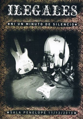 Ilegales - Ni Un Minuto De Silencio