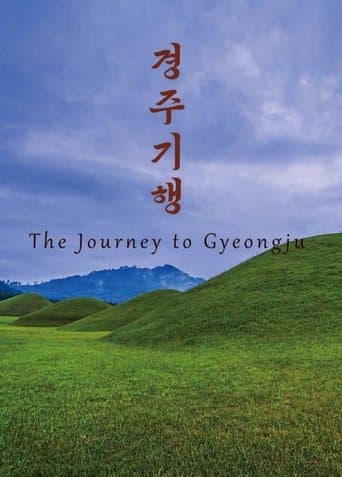 The Journey to Gyeong-ju