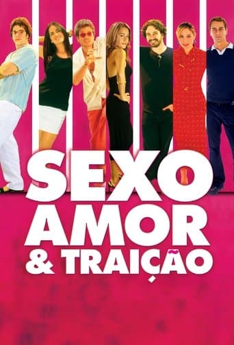 Sexo, Amor e Traição