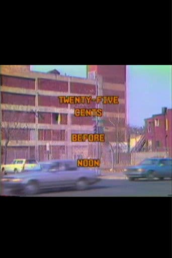 Twenty-Five Cents Before Noon