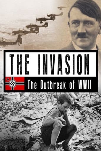 The Invasion: The Outbreak of World War II