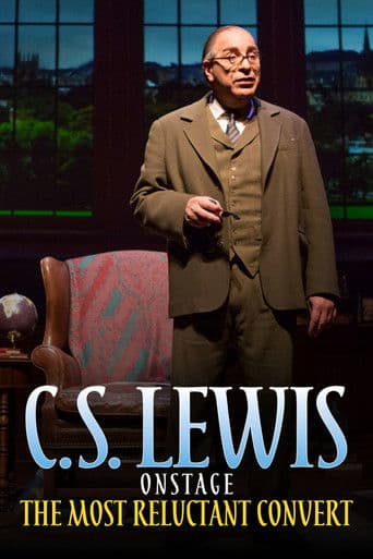 C.S. Lewis Onstage: The Most Reluctant Convert