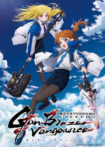 Magical Girl Lyrical NANOHA EXCEEDS Gun Blaze Vengeance