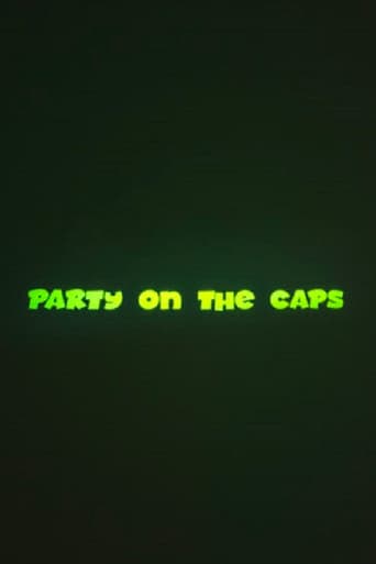 Party on the CAPS