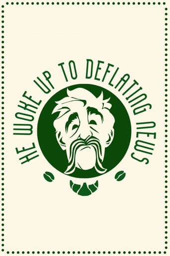 He Woke Up to Deflating News