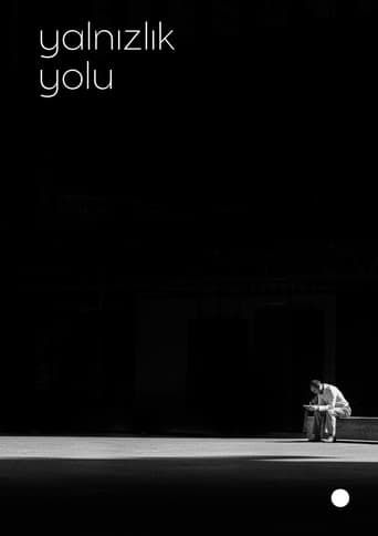 Yalnızlık Yolu