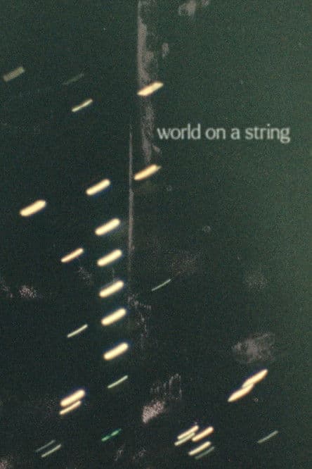 World on a string