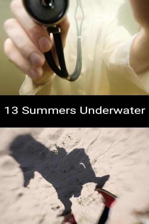 13 Summers Underwater