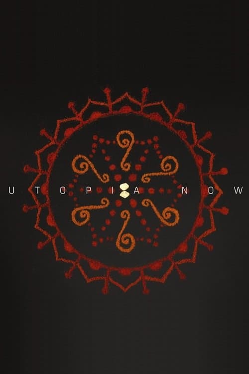 Utopia Now